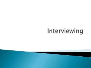 interviewing