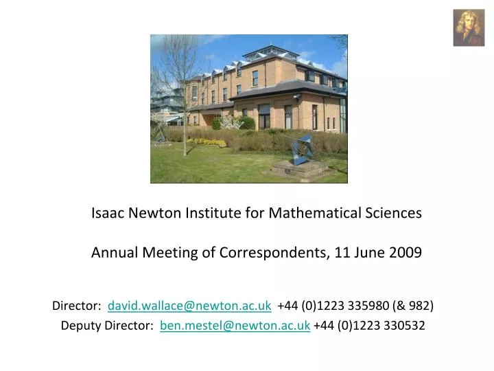 isaac newton institute for mathematical sciences annual meeting of correspondents 11 june 2009