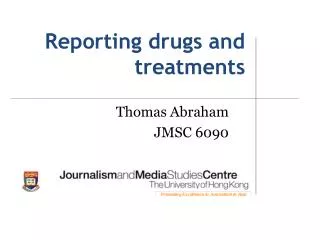 Reporting drugs and treatments
