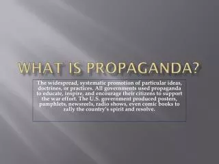 What is Propaganda?