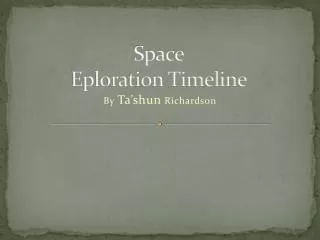 Space Eploration Timeline