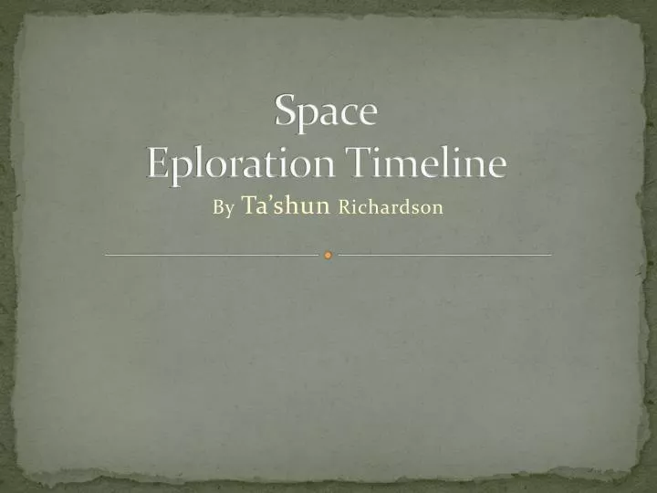 space eploration timeline