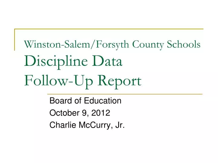 winston salem forsyth county schools discipline data follow up report