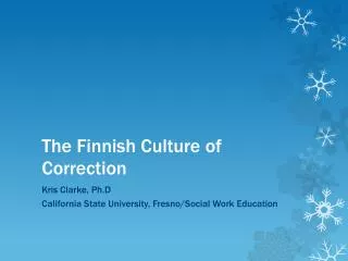 The Finnish Culture of Correction