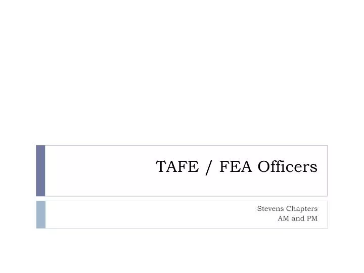 tafe fea officers