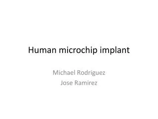 Human microchip implant