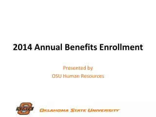2014 Annual Benefits Enrollment