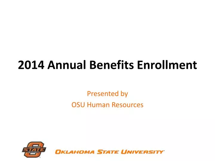 2014 annual benefits enrollment