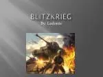 Blitzkrieg