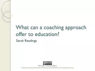 What can a coaching approach offer to education?