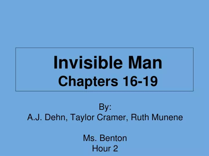 invisible man chapters 16 19
