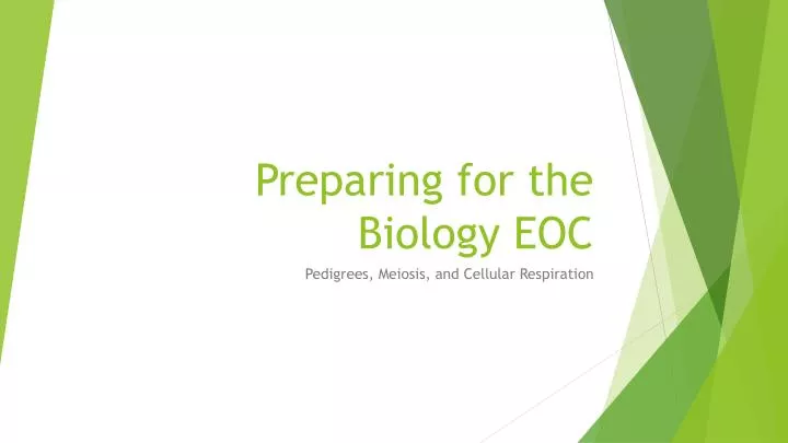 preparing for the biology eoc