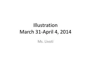 Illustration March 31-April 4, 2014