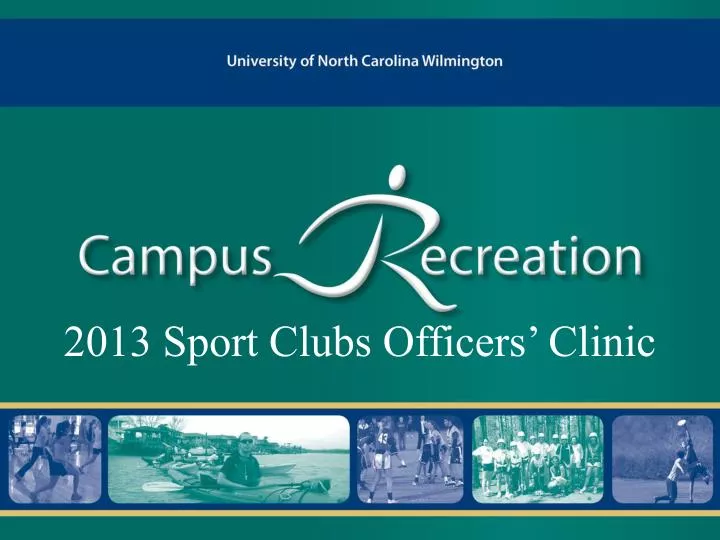 2013 sport clubs officers clinic