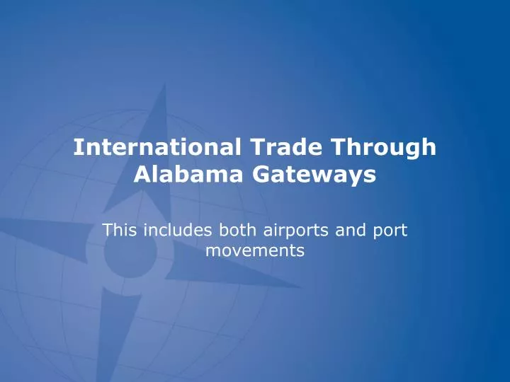 international trade through alabama gateways