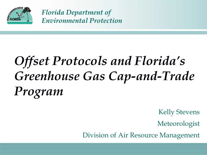 offset protocols and florida s greenhouse gas cap and trade program