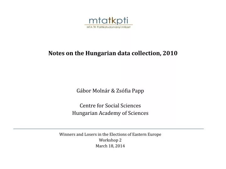 notes on the hungarian data collection 2010