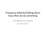 Frequency Adverbs/Talking about how often we do something - slide 1