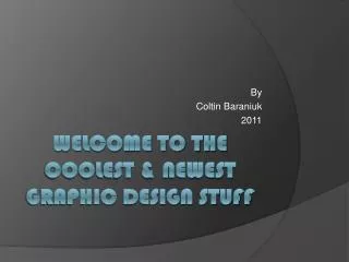 Welcome to the Coolest &amp; Newest Graphic design stuff