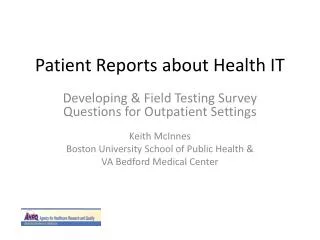 Patient Reports about Health IT