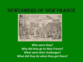 Newcomers of New France