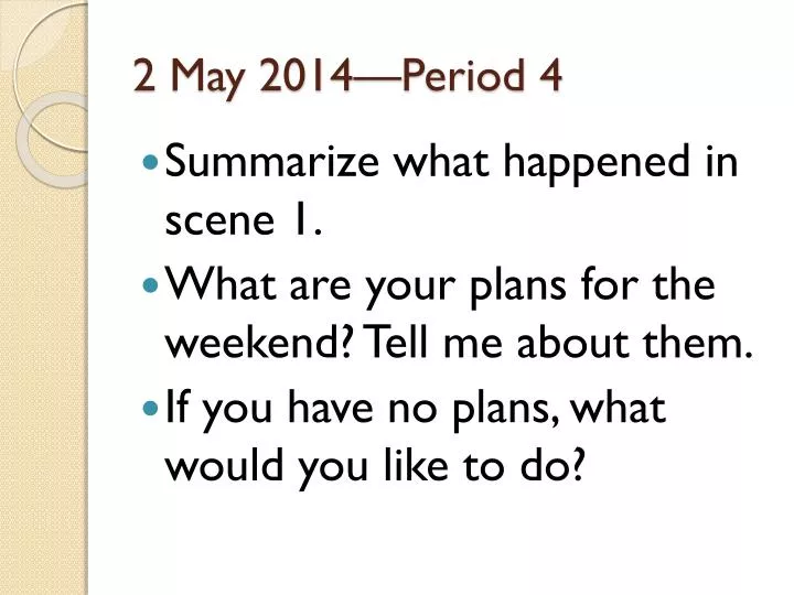 2 may 2014 period 4