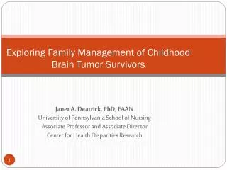 Exploring Family Management of Childhood Brain Tumor Survivors