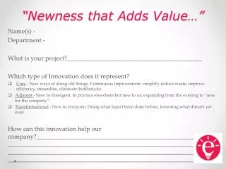 newness that adds value