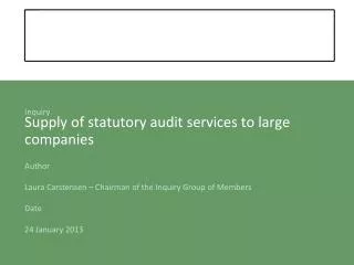 Supply of statutory audit services to large companies