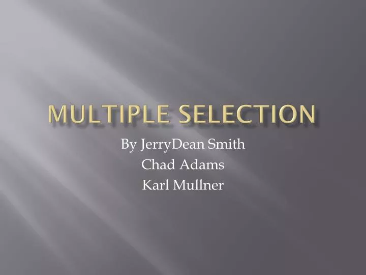 multiple selection