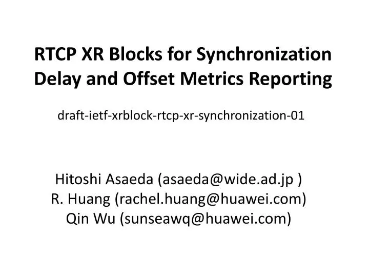 rtcp xr blocks for synchronization delay and offset metrics reporting