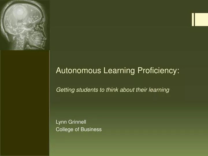 autonomous learning proficiency getting students to think about their learning