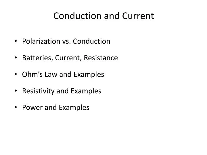 conduction and current