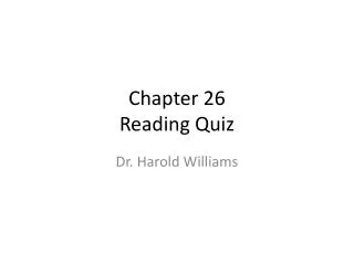 Chapter 26 Reading Quiz