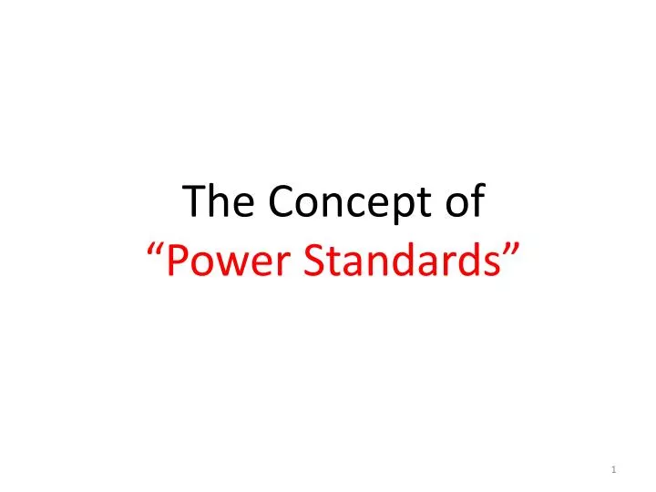 the concept of power standards