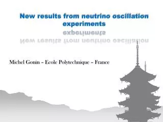 New results from neutrino oscillation experiments
