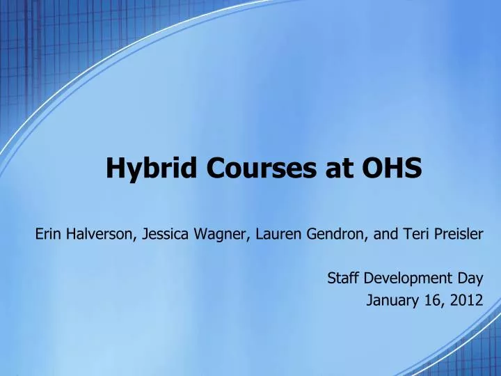 hybrid courses at ohs