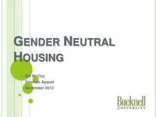 Gender Neutral Housing