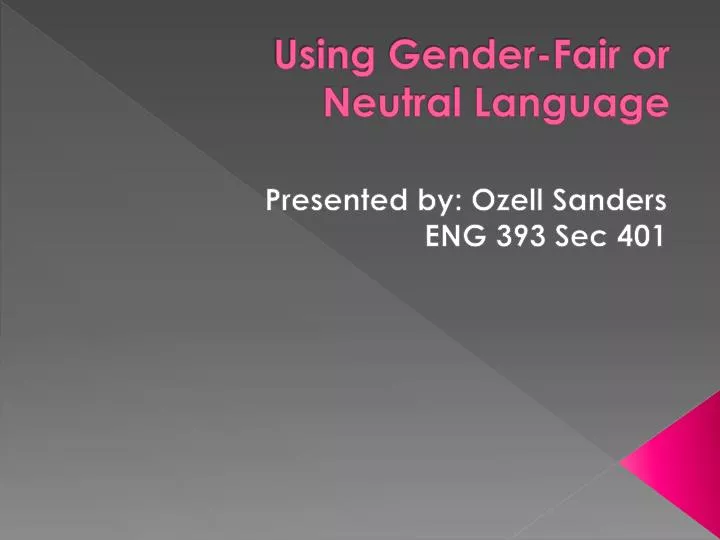 using gender fair or neutral language