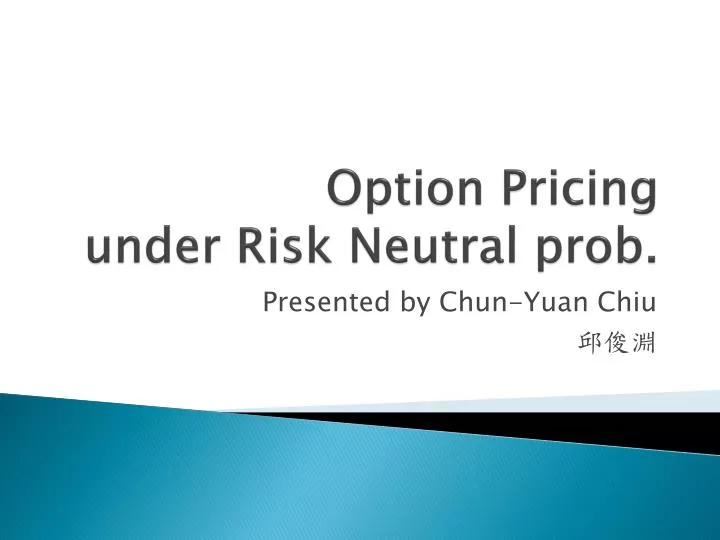 option pricing under risk neutral prob