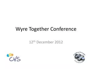 Wyre Together Conference