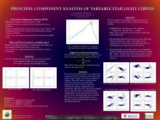 PRINCIPAL COMPONENT ANALYSIS OF VARIABLE STAR LIGHT CURVES