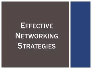 Effective Networking Strategies