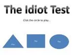 The Idiot Test - slide 1