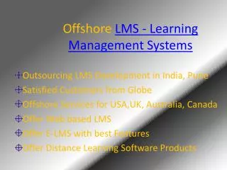 Offshore LMS - Learning Management Systems