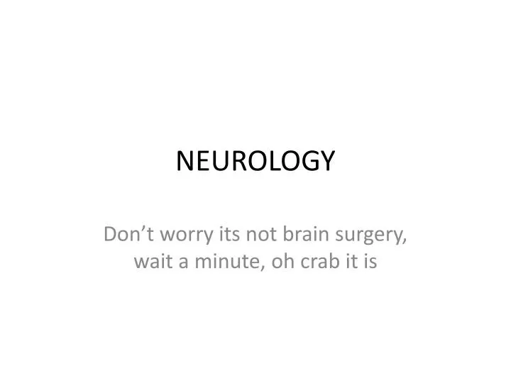 neurology