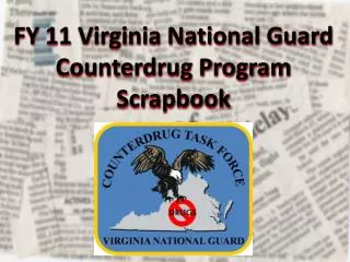 FY 11 Virginia National Guard Counterdrug Program Scrapbook