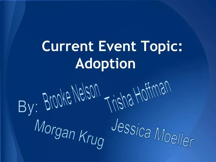 current event topic adoption