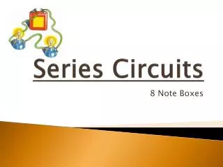 Series Circuits