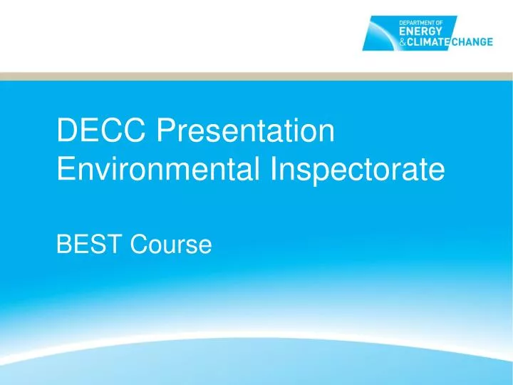 decc presentation environmental inspectorate